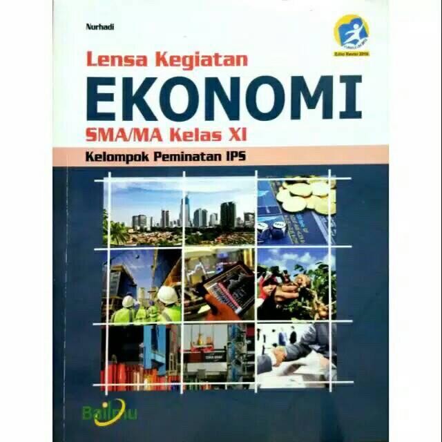 

Ready Ekonomi kelas XI-11 SMA revisi 2016 Bailmu