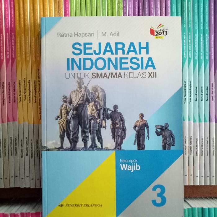 

Ready BUKU SEJARAH INDONESIA SMA/MA KELAS 12 REVISI K13N