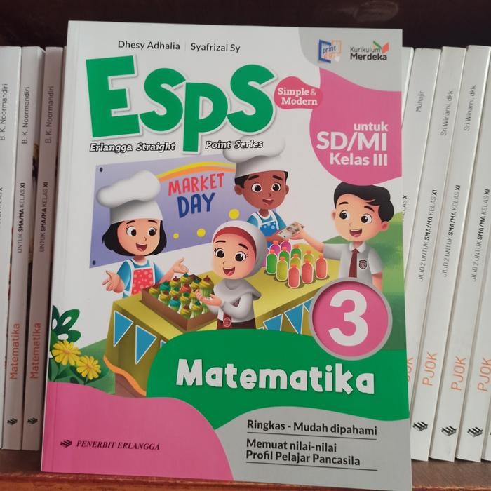 

Ready BUKU ESPS MATEMATIKA KELAS 3 SD ERLANGGA KURIKULUM MERDEKA