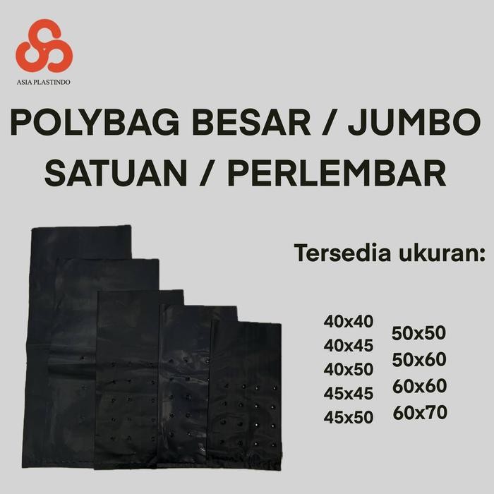 PREMIUM Polybag Tanam Besar Jumbo Satuan Ecer Lembar Polibag Plastik 40x50
