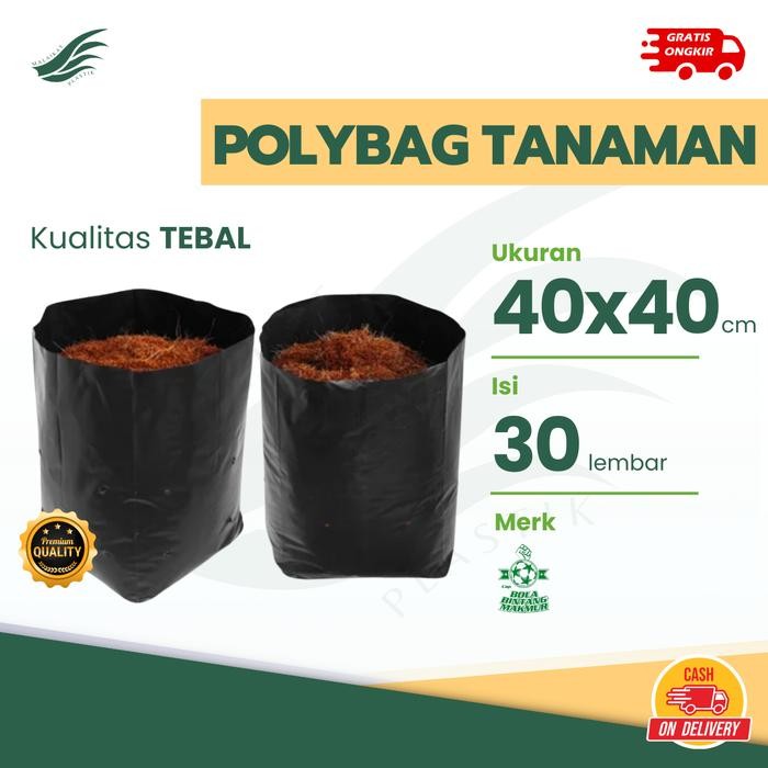 PREMIUM Plastik Polybag Tanaman Ukuran 40x40 cm MURAH TEBAL BERKUALITAS