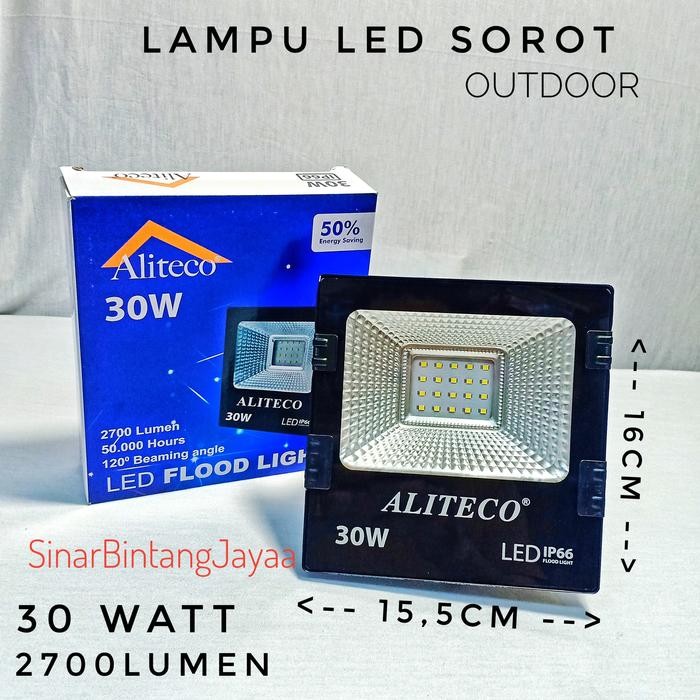LAMPU LED SOROT 20 , 30 , 50 , 100 WATT / LAMPU TEMBAK ALITECO PUTIH