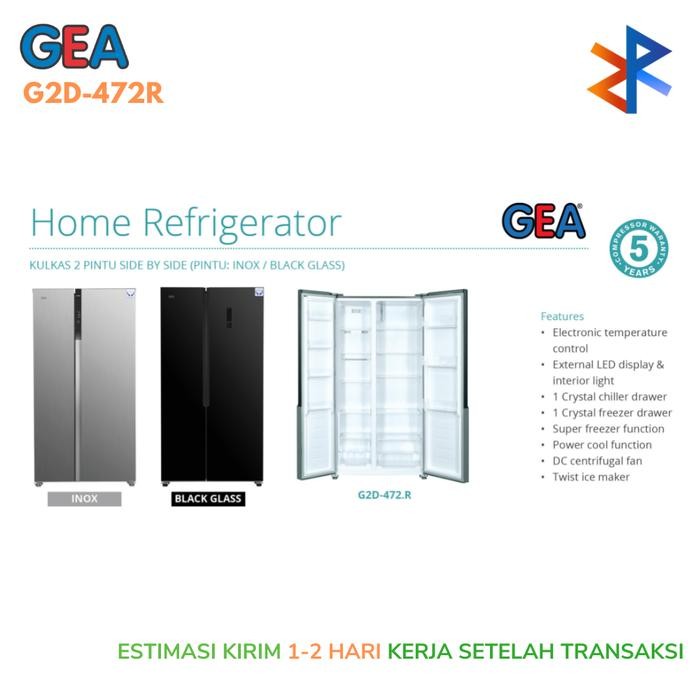 Kulkas Side By Side Gea G2D 472 Inox / 472 R Inox 2 Pintu 472 Liter