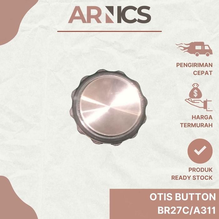 OTIS Button BR27C311 / Elevator Push Button / Push Button Lift OTIS