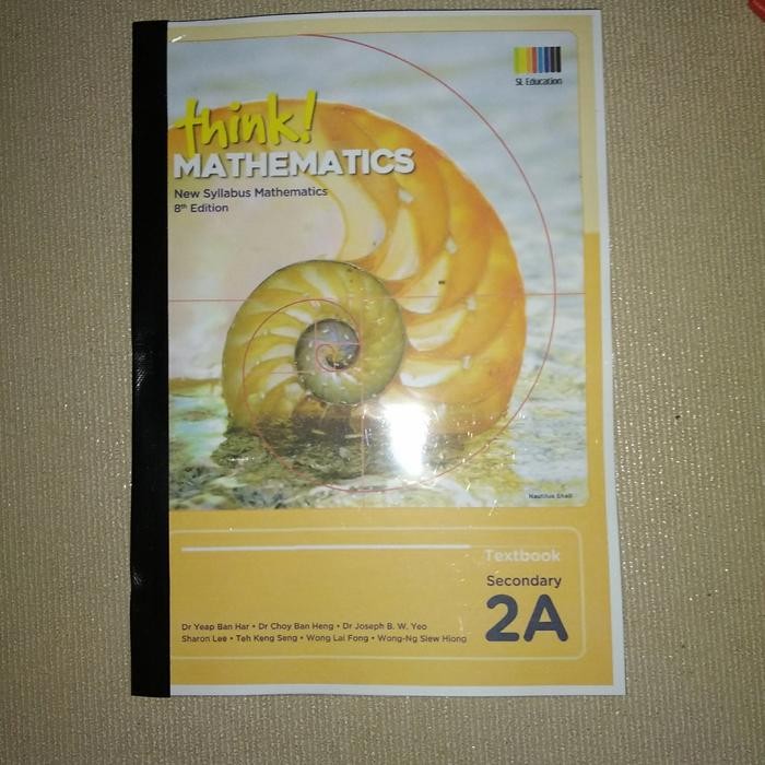 

THINK! MATHEMATICS TEXTBOOK 2A (BACA KETERANGAN DIBAWAH)