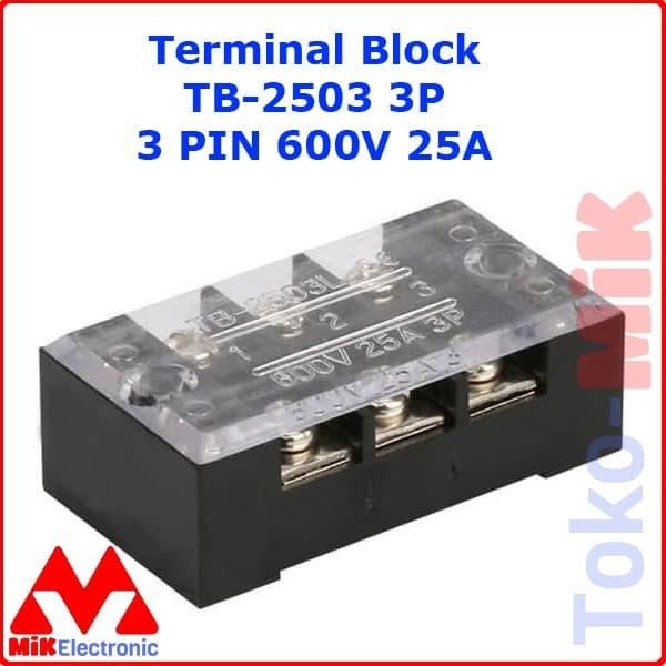 TB-2503 TERMINAL BLOCK BLOK 3 KABEL 3 PIN 3P SEKRUP 4MM TB2503 25A *