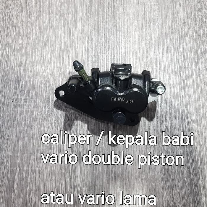 Kaliper Depan Vario 110 2 Piston Kepala Babi Vario Lama