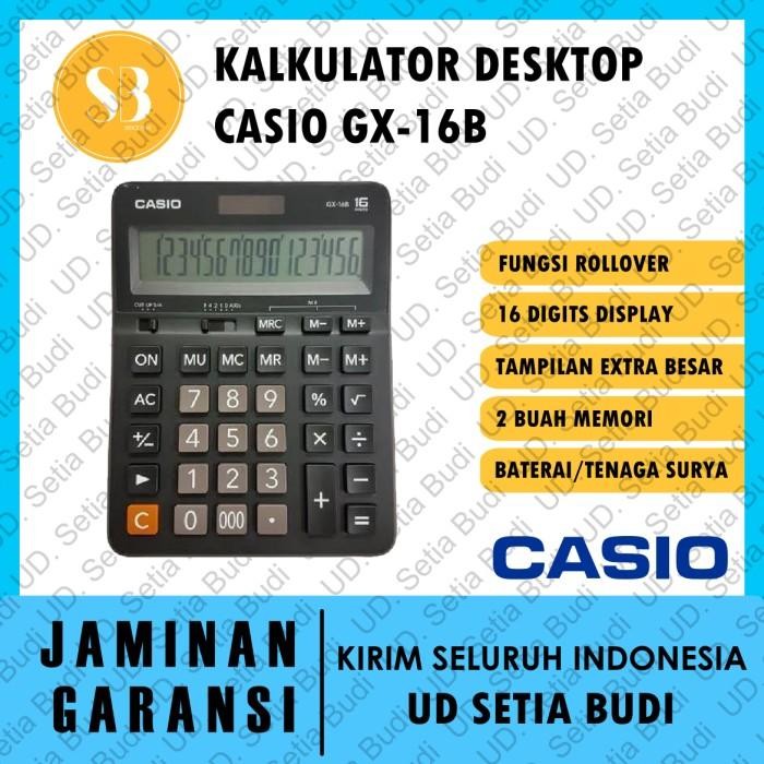 

Kalkulator Desktop Casio GX-16B Asli dan Bergaransi