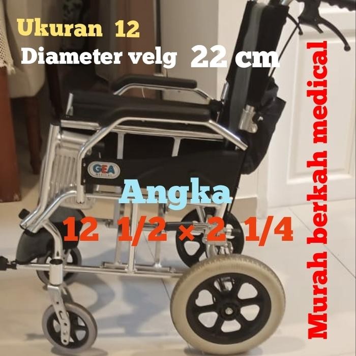 Ban mati ukuran 12 Kursi Roda trevel merk GEA harga murah