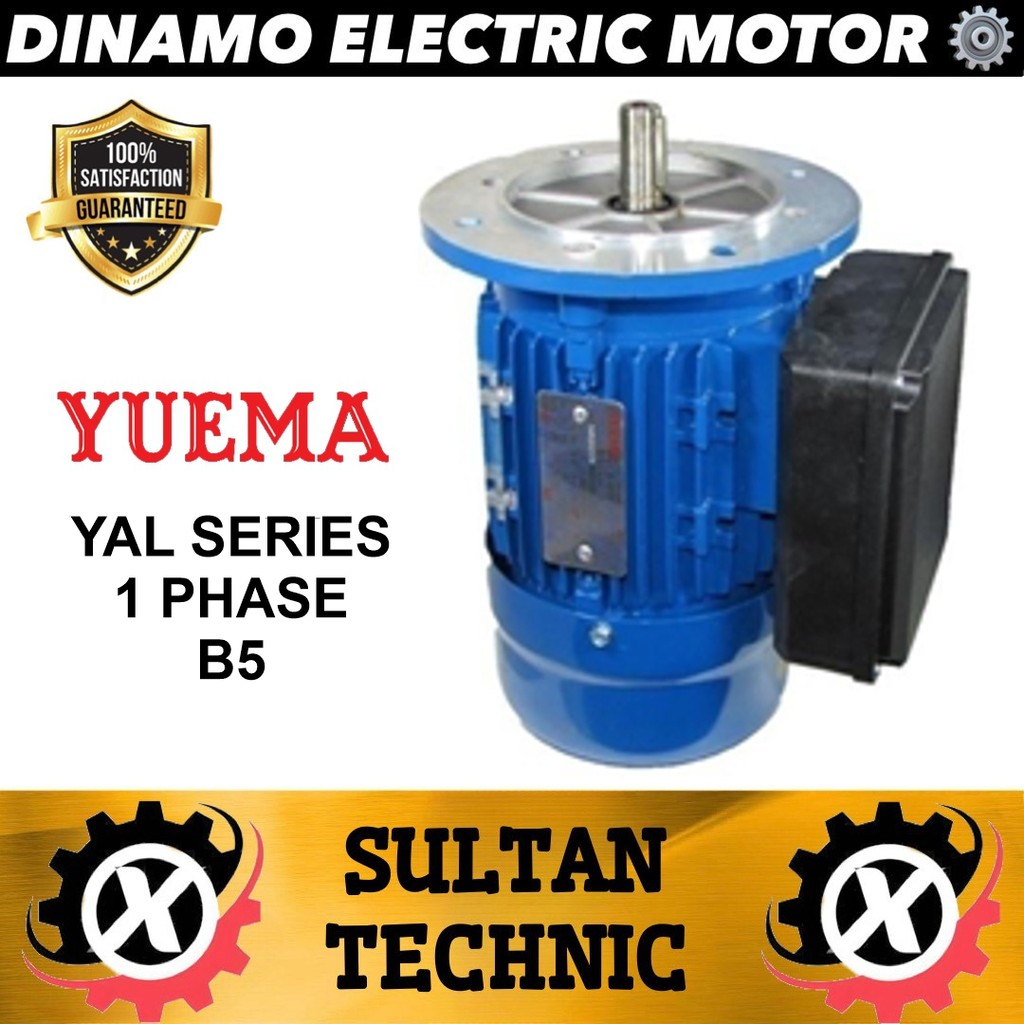 

ELEKTRO MOTOR YUEMA YAL 4P 0,75KW 1HP 1 PHASE SINGLE PHASE 220/240V B5/ DINAMO ELECTRIC MOTOR/ DINAMO 1PHASE/ DINAMO 1 PHASE/ DYNAMO ELECTRO MOTOR