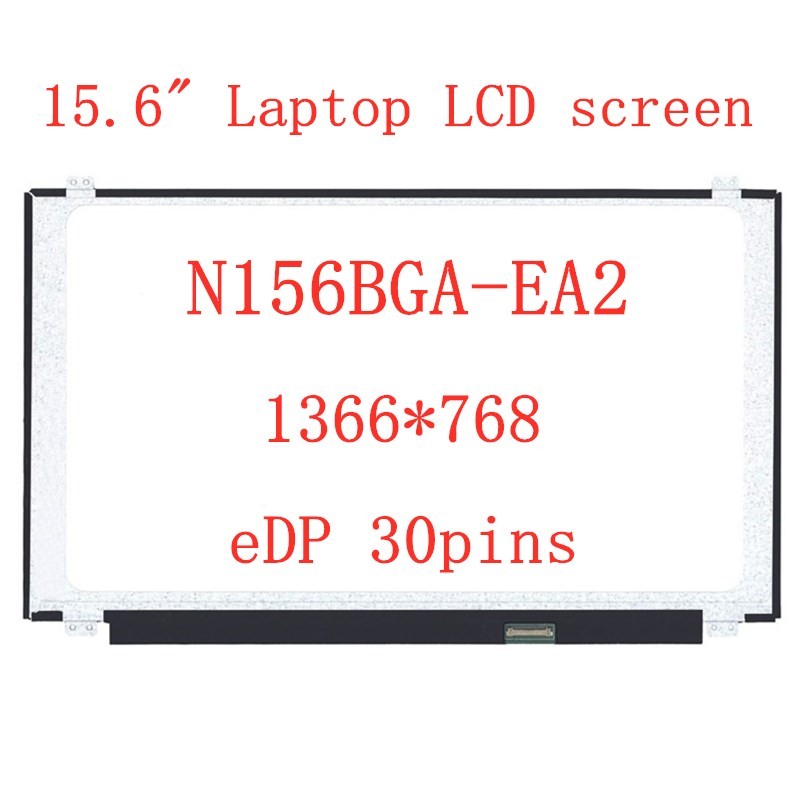 15.6" Laptop N156BGA-EB2 LCD SCREEN N156BGA EA2 LDE Display matrix N156BGA-EA2 replacement panel 136