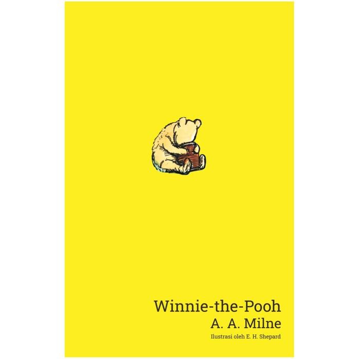 

Buku Winnie-The-Pooh - Buku Novel Klasik