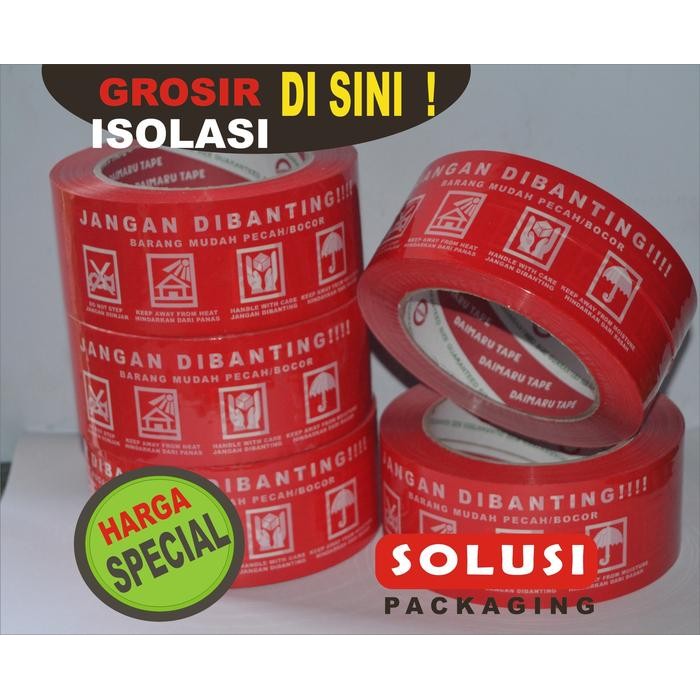 

AT ISOLASI JANGAN DIBANTING / ISOLASI FRAGILE / LAKBAN COKLAT / ISOLASI