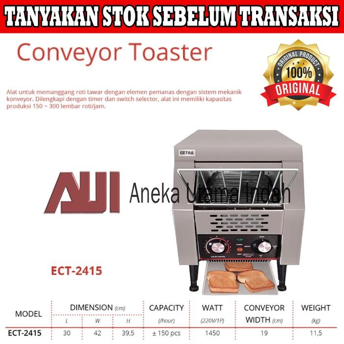 Khusus Instant - Getra ECT-2415 Conveyor Toaster Mesin Pembakar Roti Pemanggang Roti