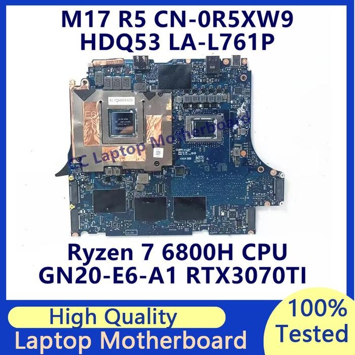 CN-0R5XW9 0R5XW9 R5XW9 For DELL M17 R5 Laptop Motherboard With Ryzen 7 6800H CPU GN20-E6-A1 RTX3070T