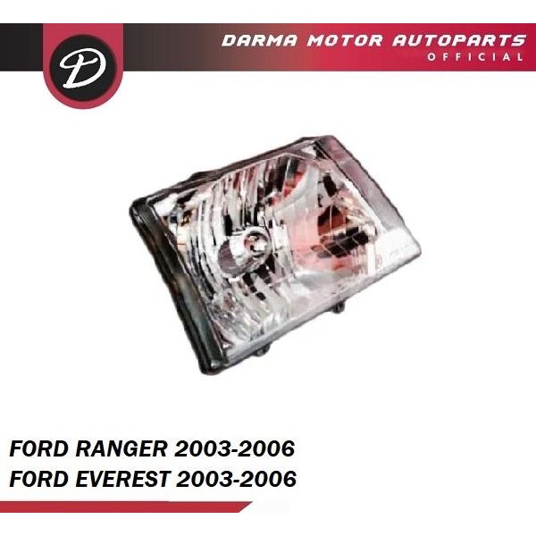 Headlamp Lampu Depan Ford Ranger Everest 2003 2004 2005 2006 Per 1 Pc
