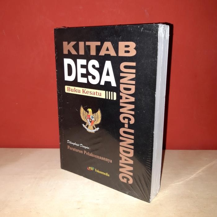 

Kitab Undang Undang Desa, Buku Kesatu Fokus Media Original