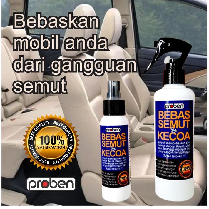 ANTI SEMUT MOBIL, CAIRAN PEMBASMI SEMUT & KECOA PROBEN. TERBUKTI AMPUH