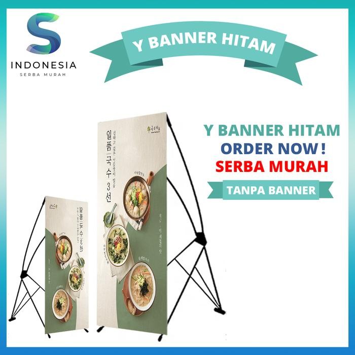 SALE Standing Stand Y Banner Fiber / Alumunium 60x160 cm Hitam