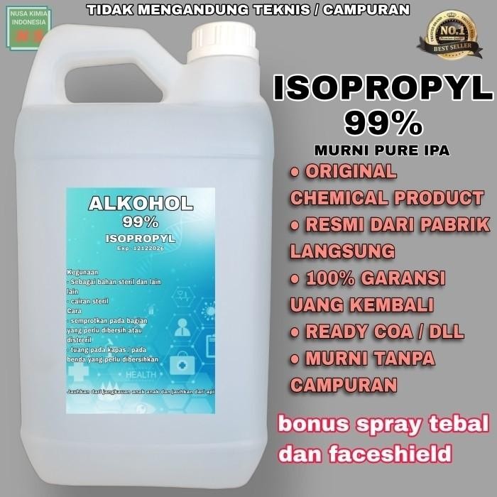 ALKOHOL ISOPROPYL 99% 5 LITER / ISOPROPYL 99% / IPA 5 LITER