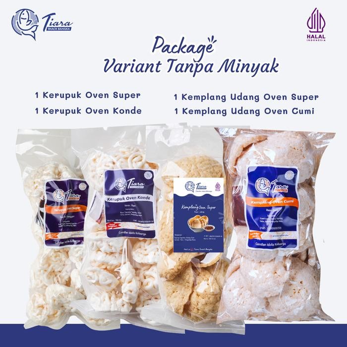 

Paket Oven Kerupuk Tanpa Minyak/Kerupuk Oven Udang /Kemplang Oven Ikan Tiara Snack Bangka