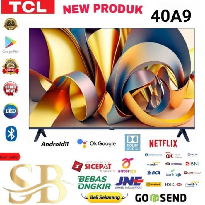 Tcl 40G9 43G9 Google Tv Led 40 43 Inch 40A9 43A9 Android 11 - Bezel Less