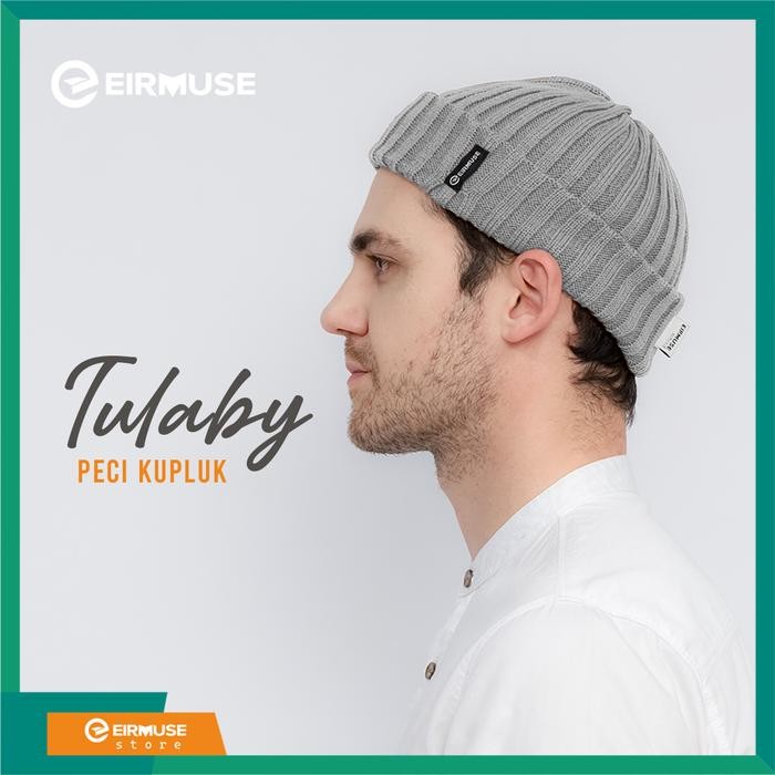 (Expert) Tulaby Peci Kupluk Pria Keren dan Modis Original By Eirmuse Bisa Untuk Sholat dan Gaya