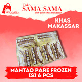 

MANTAO PARE FROZEN ISI 6