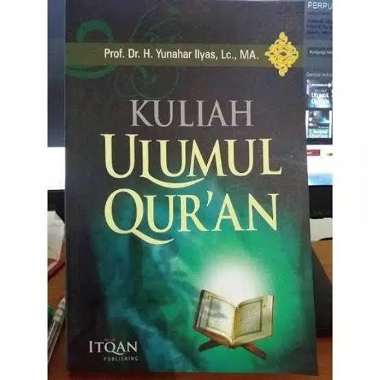

ASLI Kuliah Ulumul Qur'an Quran Buku Prof Yunahar READY STOCK