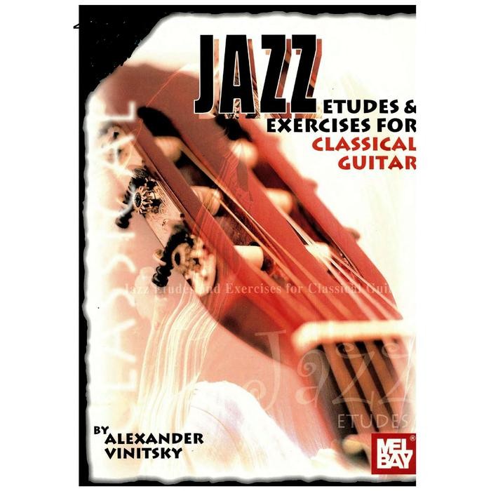 BUKU GITAR JAZZ ETUDES & EXERCISES FOR CLASSICAL GUITAR - ETUDE - NL 1