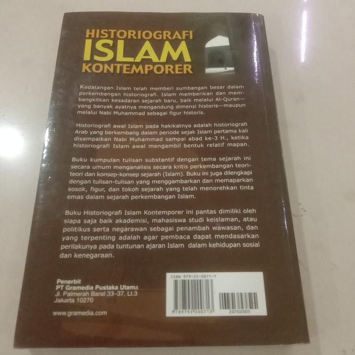 SALE  HISTORIOGRAFI ISLAM KONTEMPORER WACANA AKTUALITAS DAN AKTOR SEJARAH READYY
