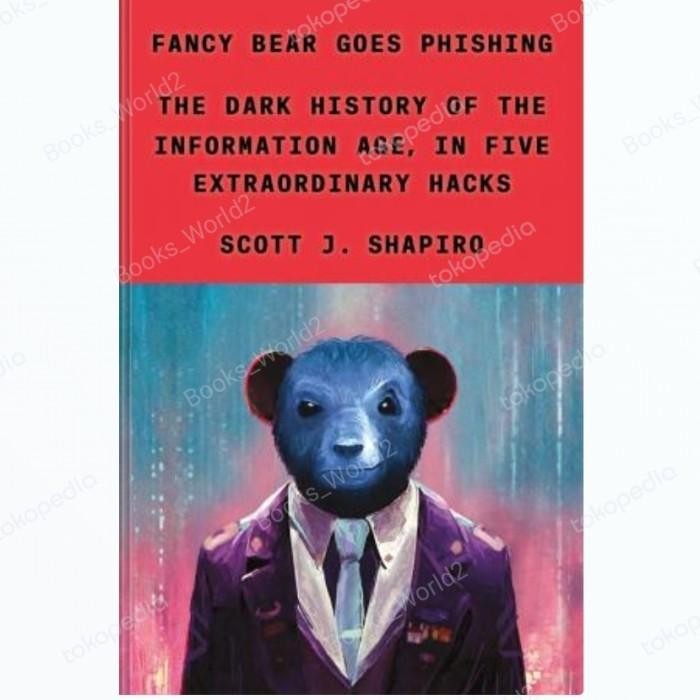 

SALE !!! BUKU FANCY BEAR GOES PHISHING READYY