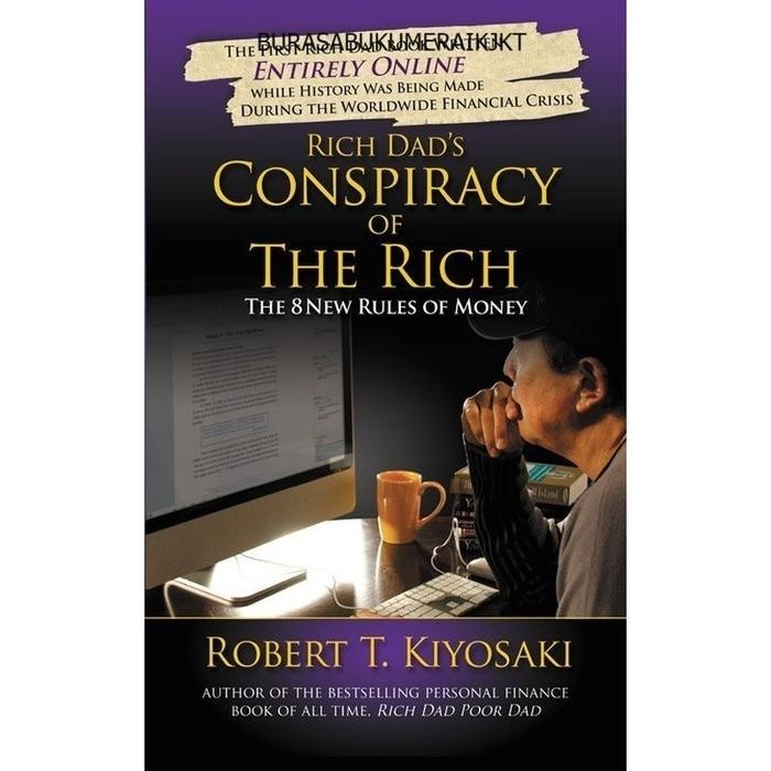 

SALE !!! BUKU RICH DAD'S CONSPIRACY OF THE RICH: THE 8 NEW RULES OF MONEY READYY