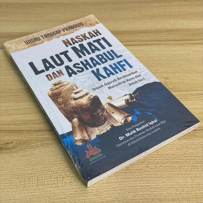 

SALE !!! NASKAH LAUT MATI DAN ASHABUL KAHFI TELAAH SEJARAH BERDASARKAN MANUSKRIP KUNO DAN KITAB SUCI