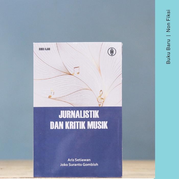 

SALE !!! BUKU JURNALISTIK DAN KRITIK MUSIK - ARIS SETIAWAN & JOKO S. GOMBLOH READYY