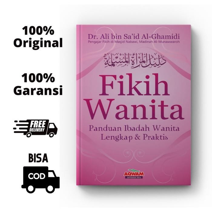 

SALE !!! BUKU FIKIH WANITA - PANDUAN IBADAH WANITA LENGKAP DAN PRAKTIS ORIGINAL READYY