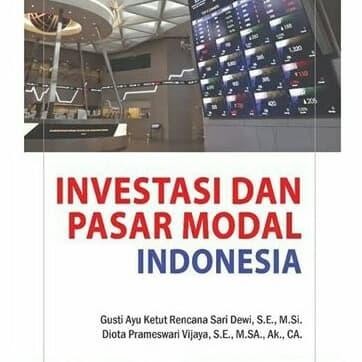 

SALE !!! BUKU INVESTASI DAN PASAR MODAL INDONESIA BY GUSTI AYU KETUT RENCANA READYY