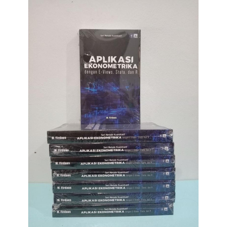 

Aplikasi Ekonometrika dengan E-Views, Stata, dan R (ASLI)