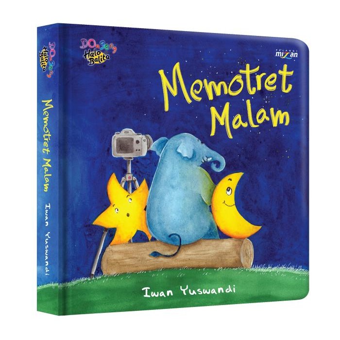 

[Mizan] Buku Anak Dongeng Halo Balita : Memotret Malam (Boardbook)