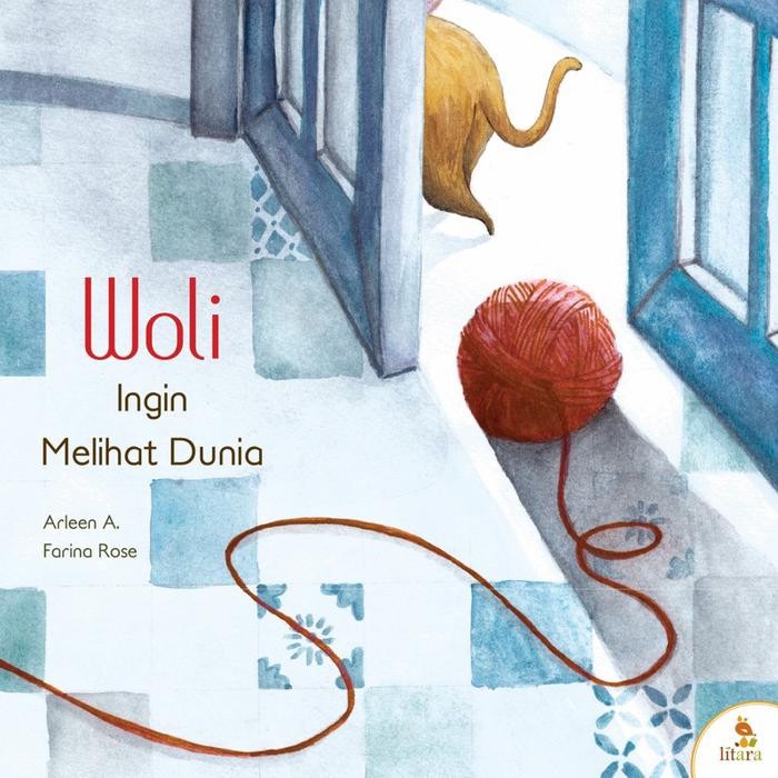 

Buku Litara : Woli Ingin Melihat Dunia - Buku Cerita Anak Indonesia