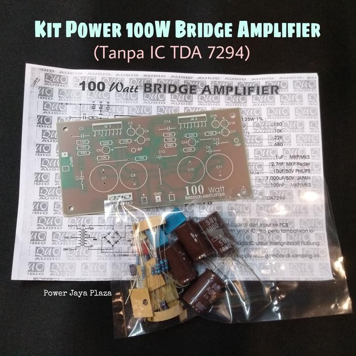 KIT POWER 100W BRIDGE AMPLIFIER PCB FIBRE GLASS TANPA IC TDA7294