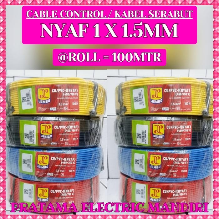 [ROLL=100MTR] JEMBO CABLE CONTROL KABEL KONTROL SERABUT NYAF 1,5MM 1.5MM 1x1,5MM 1x1.5MM