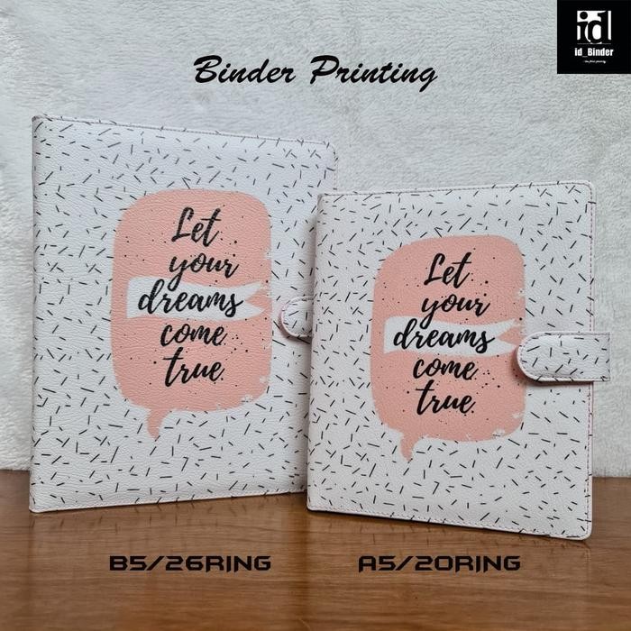 

ID BINDER PRINTING MOTIP DREAM COME TRUE A5/RING 20, B5/RING 26