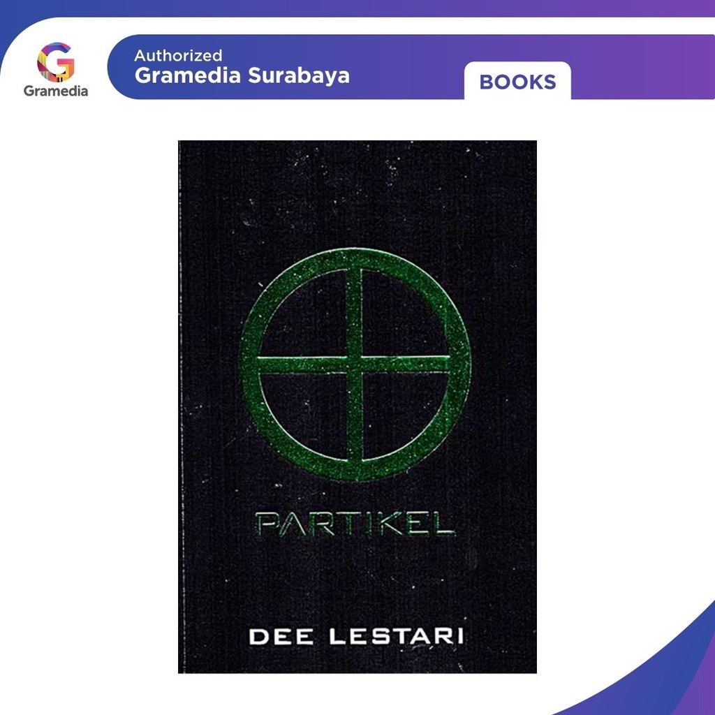 Gramedia Surabaya - Supernova #4 Partikel