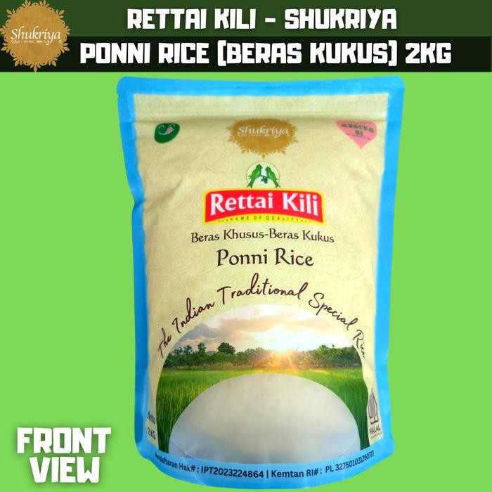 

Pilihan- Shukriya Rettai Kili Ponni Rice Beras Kukus India 2Kg Gold Class Low Gi Grade A++
