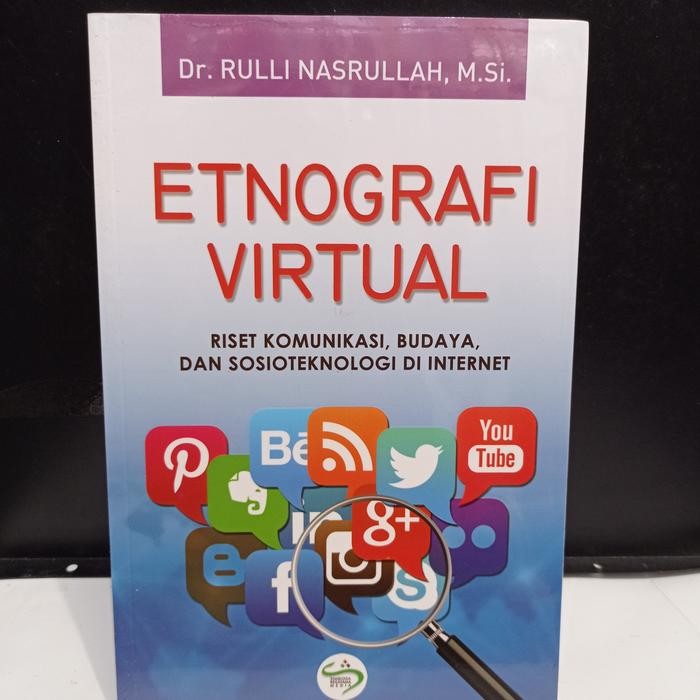 

Buku ETNOGRAFI VIRTUAL. Riset Komunikasi, Budaya, Dan Sosioteknologi d
