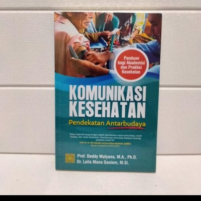 

BUKU KOMUNIKASI KESEHATAN, Pendekatan Antar Budaya-ORIGINAL PRENADA