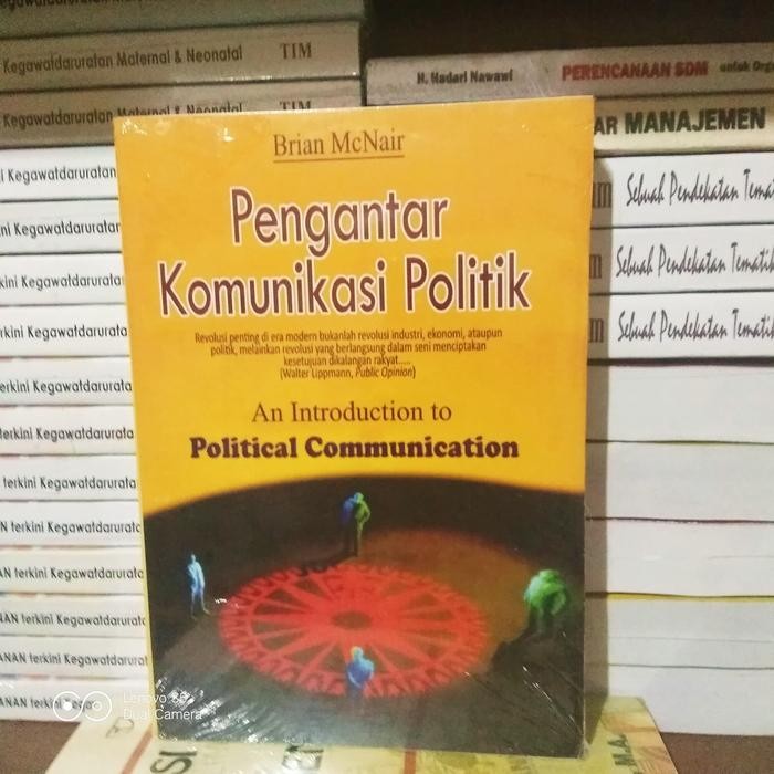 

Buku Pengantar Komunikasi Politik by Brian Mc Nair