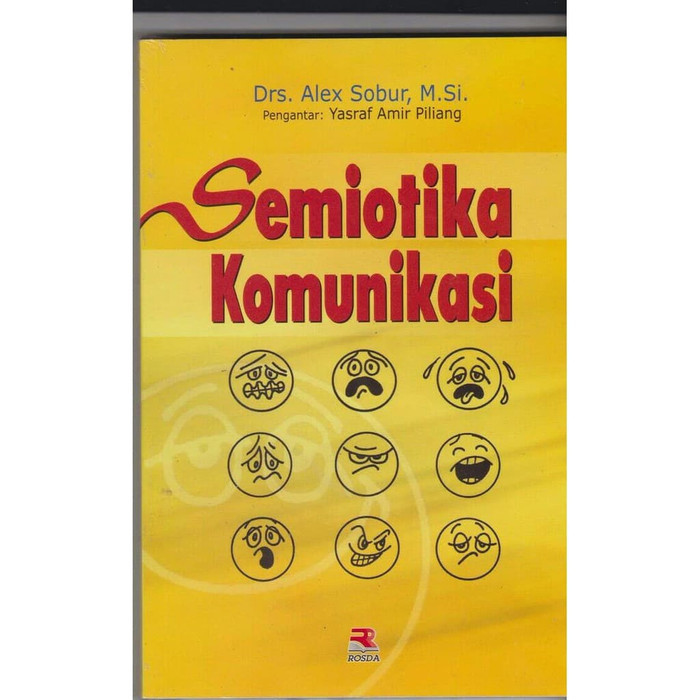 

BUKU ORIGIONAL SEMIOTIKA KOMUNIKASI-ALEX SOBUR