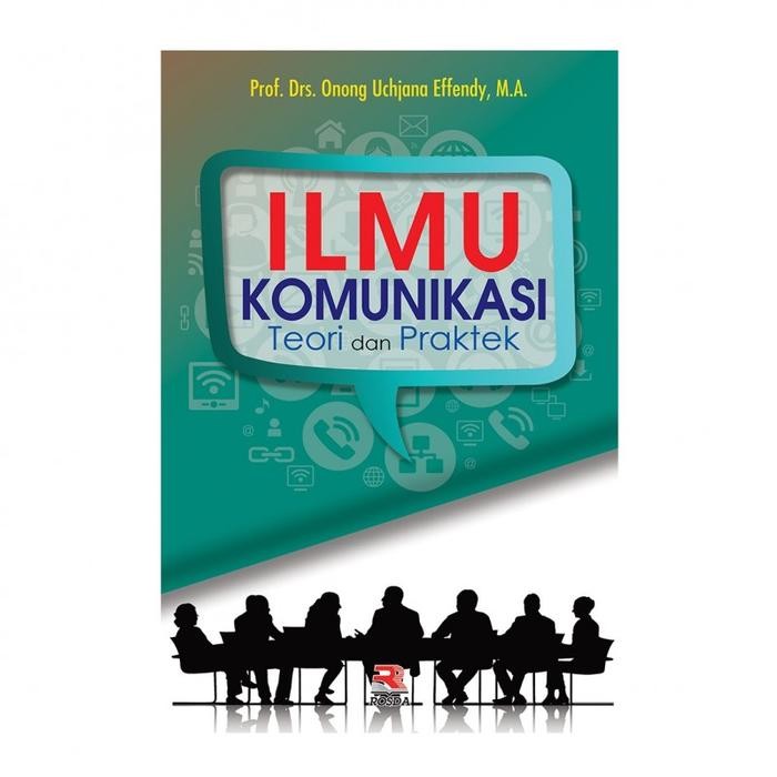 

BUKU Ilmu Komunikasi Teori Dan Praktek ORIGINAL ROSDA